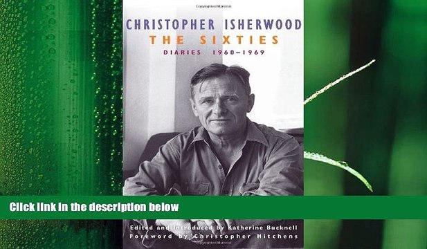 there is The Sixties: Diaries:1960-1969