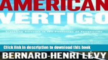 [Download] American Vertigo: Traveling America in the Footsteps of Tocqueville Paperback Collection