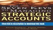 [Popular] The Seven Keys to Managing Strategic Accounts Hardcover Collection