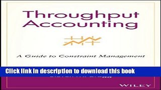 [Download] Throughput Accounting: A Guide to Constraint Management Kindle Collection