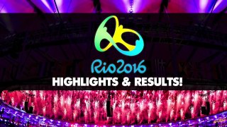 Rio Olympics 2016 Highlights, Best Moments, Results (Day 1 - August 6, 2016)