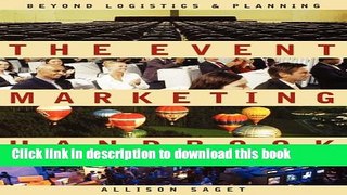 [Popular] The Event Marketing Handbook: Beyond Logistics and Planning Kindle Free