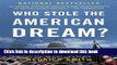 [Download] Who Stole the American Dream? Hardcover Collection