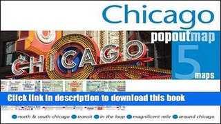 [Popular Books] Chicago PopOut Map Full Online