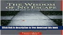 [Download] The Wisdom of No Escape And the Path of Loving Kindness Kindle Collection