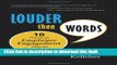 [Download] Louder Than Words: Ten Practical Employee Engagement Steps That Drive Results Paperback