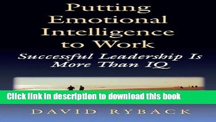 [Download] Putting Emotional Intelligence To Work Kindle Collection