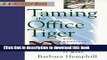 [Download] Taming the Office Tiger Paperback Online