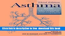 [Download] Asthma, Third Edition: Basic Mechanisms and Clinical Management Paperback Online