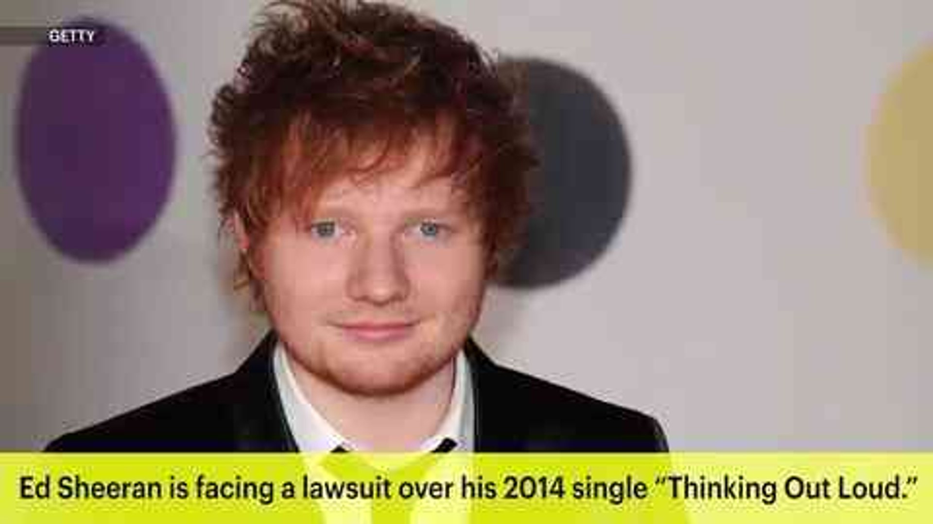 Ed Sheeran Sued for Alleged Copying