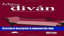 [Download] Mitos del divÃ¡n. Breves notas introductorias al psicoanÃ¡lisis (Coleccion Mitos)