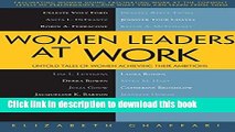 [Popular Books] Women Leaders at Work: Untold Tales of Women Achieving Their Ambitions Full Online