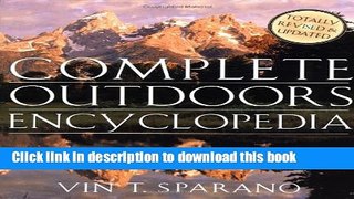 [Popular Books] The Complete Outdoors Encyclopedia Free Online