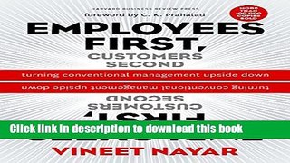 [Popular] Employees First, Customers Second: Turning Conventional Management Upside Down Paperback