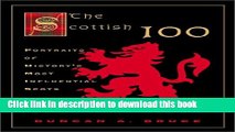 [Download] The Scottish 100: Portraits Of History s Most Influential Scots Hardcover Collection