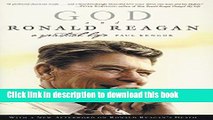 [Download] God and Ronald Reagan: A Spiritual Life Paperback Online