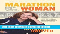 [Download] Marathon Woman: Running the Race to Revolutionize Women s Sports Kindle Collection