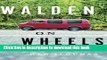 [Download] Walden on Wheels: On The Open Road from Debt to Freedom Paperback Online