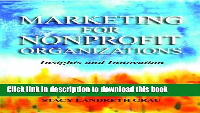 [PDF Kindle] Marketing for Nonprofit Organizations: Insights and Innovation Free Books