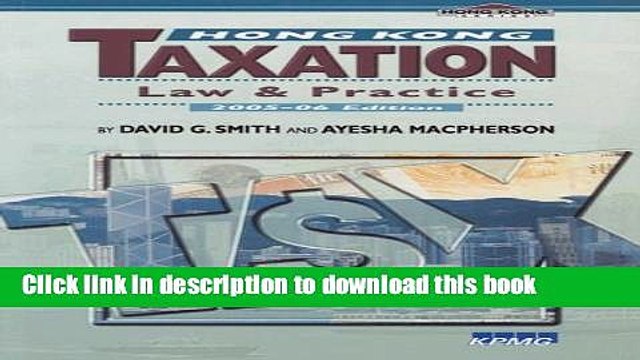 [PDF Kindle] Hong Kong Taxation: Law and Practice (Hong Kong University Press Law Series) Free