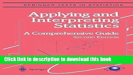 [Popular] Applying and Interpreting Statistics: A Comprehensive Guide (Springer Texts in