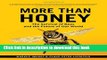 [Popular] More than Honey: The Survival of Bees and The Future of Our World Hardcover Online