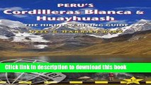 [PDF] Peru s Cordilleras Blanca   Huayhuash: The Hiking   Biking Guide (Trailblazer) Download Online