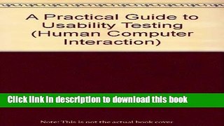 [Popular] A Practical Guide to Usability Testing Paperback Free