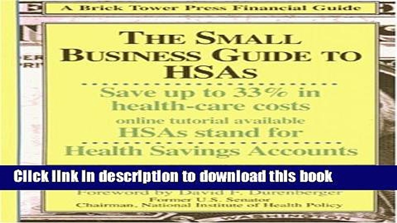 [PDF Kindle] Small Business Guide to HSAs Free Download
