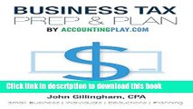 [PDF Kindle] Business Tax Prep   Plan by Accounting Play: Small Business | Individuals |