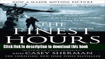[Popular] The Finest Hours: The True Story of the U.S. Coast Guard s Most Daring Sea Rescue Kindle