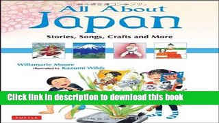 [Download] All About Japan: Stories, Songs, Crafts and More Hardcover Free