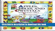 [Popular] Apples, Bubbles, And Crystals: Your Science ABCs Kindle Collection