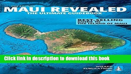 [Popular] Books Maui Revealed: The Ultimate Guidebook Free Download