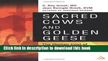 [Popular] Sacred Cows and Golden Geese: The Human Cost of Experiments on Animals Paperback Free