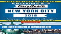 [Popular] Books Frommer s EasyGuide to New York City 2016 (Frommer s Easy Guides) Free Online