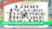[Popular] Books 1,000 Places to See Before You Die: Revised Second Edition Free Online