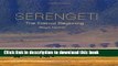 [Popular] Serengeti: The Eternal Beginning Hardcover Online