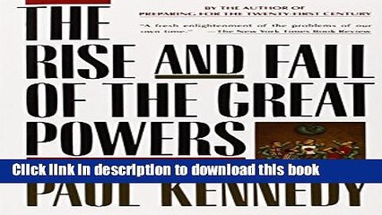 [Download] The Rise and Fall of the Great Powers Hardcover Online