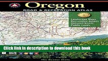 [Popular] Books Oregon Benchmark Road   Recreation Atlas Free Online