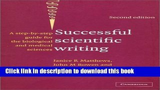[Popular] Successful Scientific Writing Full Canadian Binding: A Step-by-Step Guide for the