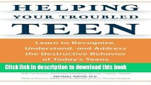 [Popular Books] Helping Your Troubled Teen Free Online