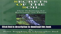 [Popular] Secrets of the Soil: New Solutions for Restoring Our Planet Paperback Collection