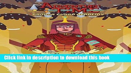[Download] Adventure Time: Banana Guard Academy Kindle Free