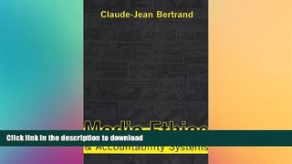 READ BOOK  Media Ethics and Accountability Systems  GET PDF