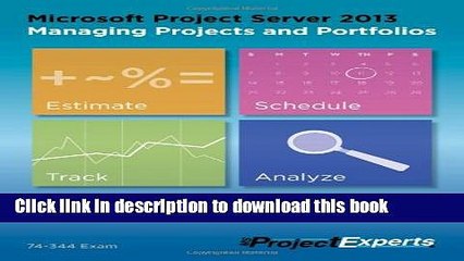 下载视频: [Download] Microsoft Project Server 2013 Managing Projects and Portfolios Kindle Online