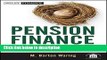 [PDF] Pension Finance: Putting the Risks and Costs of Defined Benefit Plans Back Under Your