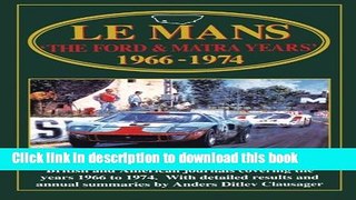 [PDF] Le Mans: The Ford   Matra Years 1966-1974 (Racing Series) Free Online