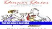 [PDF] Dinner Dates: A Cookbook for Couples Cooking Together [Online Books]