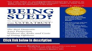 [PDF] Being Sued? The Insider Secrets of Asset Protection: The ULTRA TRUSTÂ® Ebook Online